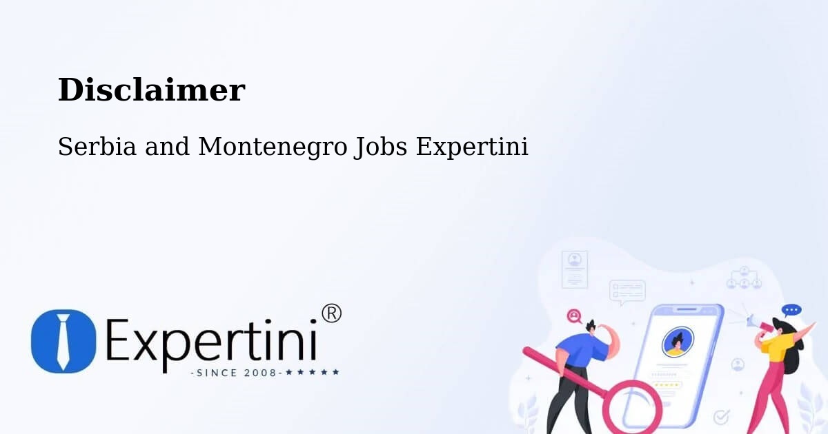 Disclaimer – Ashcroft - Serbia and Montenegro Jobs Expertini