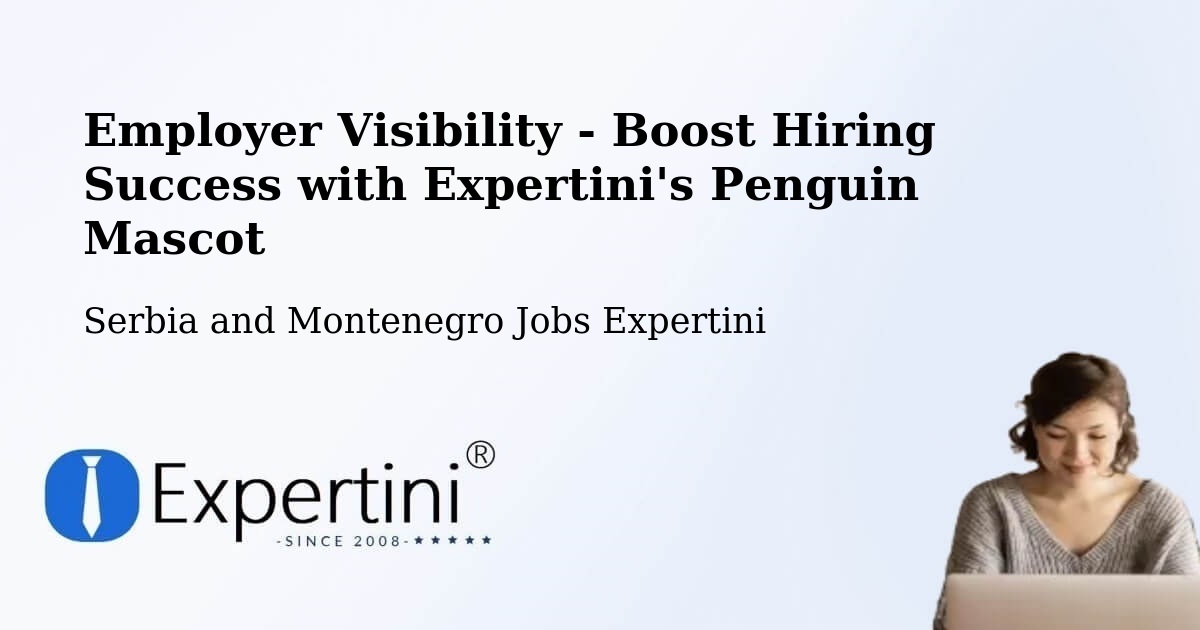 CV and Resume Visibility Optimization – Ashcroft - Serbia and Montenegro Jobs Expertini